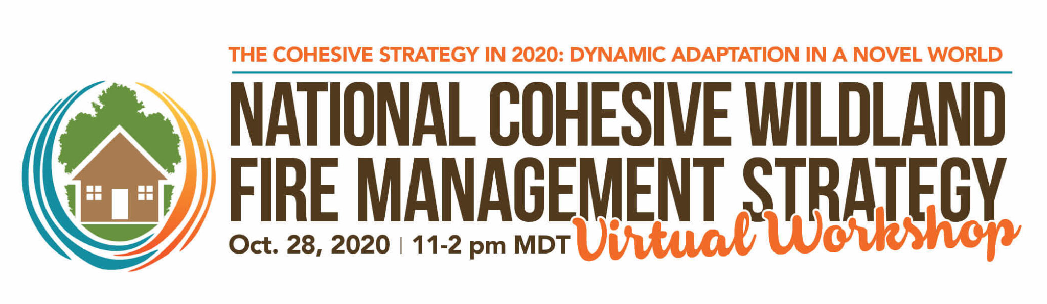 4th National Cohesive Wildland Fire Management Strategy Virtual Workshop International